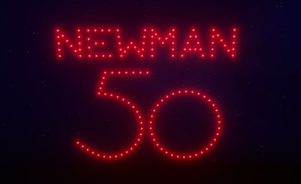 NEWMAN 50 escrito con drones
